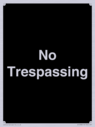no-trespassing~